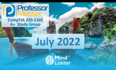 Professor Messer s 220 1102 A Study Group July 2022