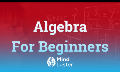Algebra for Beginners | Basics of Algebra
