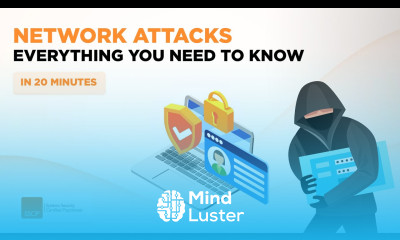 Network Attacks Everything You Need to Know in 20 Minutes