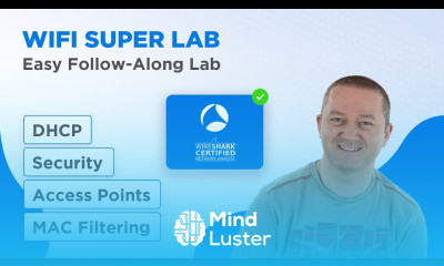 Wi Fi Follow Along Super Lab WCNA DHCP Security Access Points MAC Filtering
