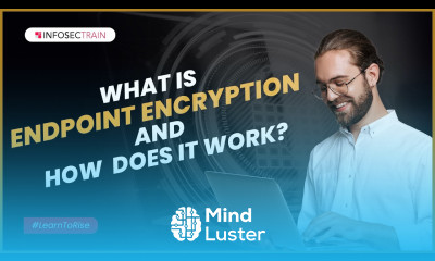What is Endpoint Encryption and how it works | Remote File Encryption | InfosecTrain