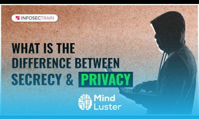 What is the Difference Between Secrecy and Privacy | Secrecy Vs Privacy | InfosecTrain