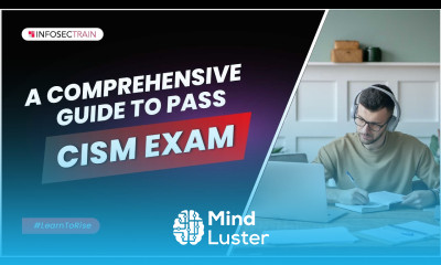 Overview of the CISM Exam Format Structure | Tips for Creating CISM Study Plan