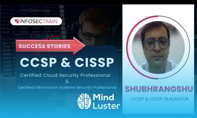 CCSP CISSP InfosecTrain Review | Shubhrangshu Success Storie CCSP CISSP