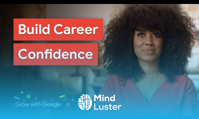 Overcome Self Doubt And Build Confidence in Your Career | Grow with Google