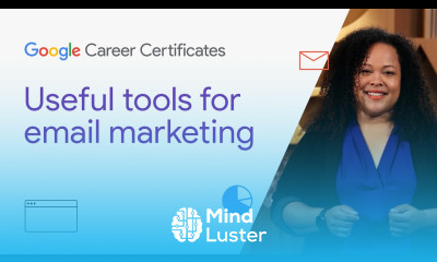 Useful tools for email marketing | Google Digital Marketing E commerce Certificate
