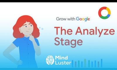 The Analyze Stage of Data | Google Data Analytics Certificate