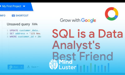 SQL is a Data Analyst s Best Friend | Google Data Analytics Certificate