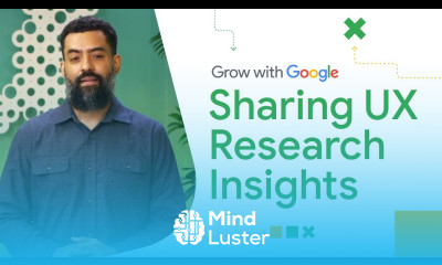 2 Ways to Share UX Research Insights | Google UX Design Certificate