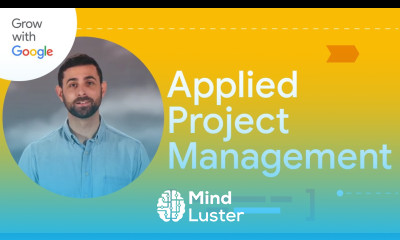 Plan Your Project and Negotiate with Stakeholders | Google Project Management Certificate