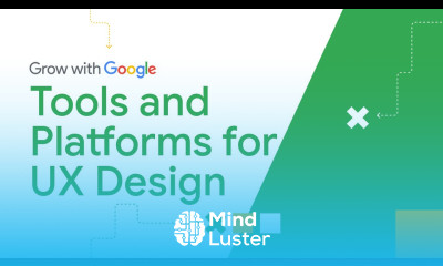 UX Design Tools Terms Platforms You Need | Google UX Design Certificate