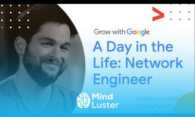 A Day in the Life of a Network Engineer | Google IT Support Certificate