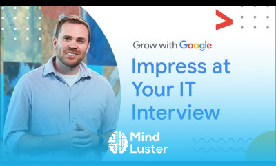 How to Impress at Your IT Interview | Google IT Support Certificate