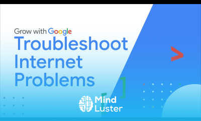 Troubleshooting Internet Connections | Google IT Support Certificate