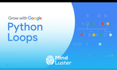 Python Let s Talk About Loops | Google IT Automation with Python Certificate