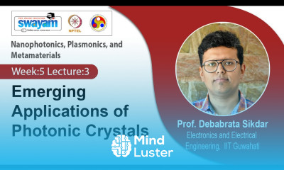 Lec 15 Emerging Applications of Photonic Crystals