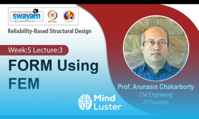 Lec 16 FORM Using FEM
