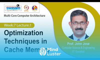 Lec 24 Optimization Techniques in Cache Memory