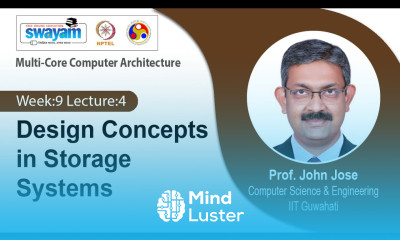 Lec 35 Design Concepts in Storage Systems
