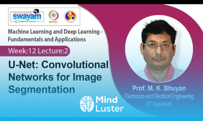 Learn Lec 42 U Net Convolutional Networks for Image Segmentation - Mind ...