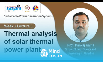 Lec 5 Thermal analysis of solar thermal power plant