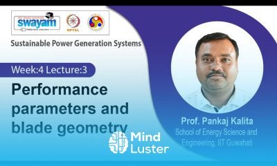 Lec 13 Performance parameters and blade geometry