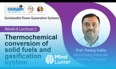 Lec 20 Thermochemical conversion of solid fuels and gasification system