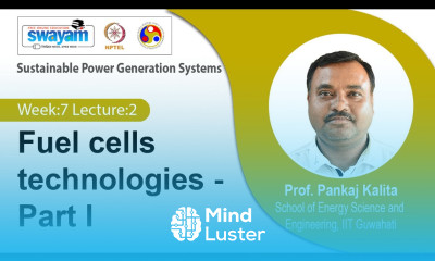 Lec 22 Fuel cells technologies Part I