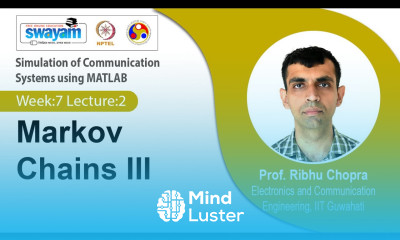 Lec 39 Markov Chains III