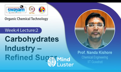 Lec 10 Carbohydrates Industry – Refined Sugar