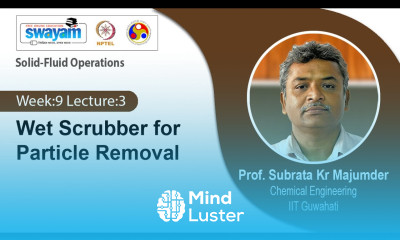 Lec 27 Wet Scrubber for Particle Removal