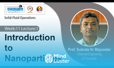 Lec 31 Introduction to Nanoparticles