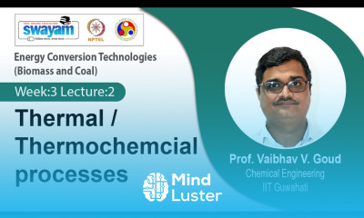 Lec 15 Thermal Thermochemcial processes