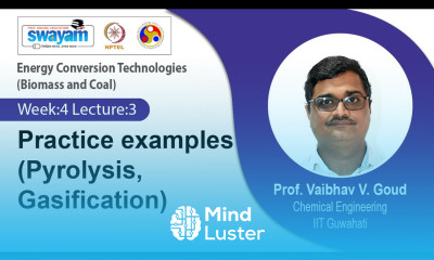 Lec 20 Practice examples Pyrolysis Gasification