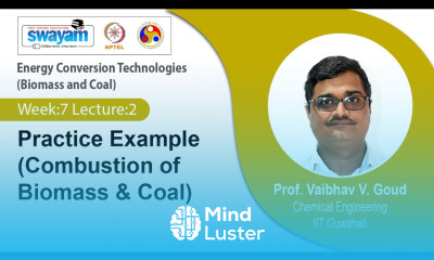 Lec 28 Practice Example Combustion of Biomass Coal