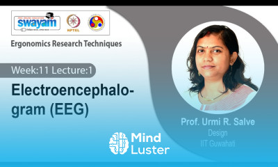 Lec 36 Electroencephalogram EEG