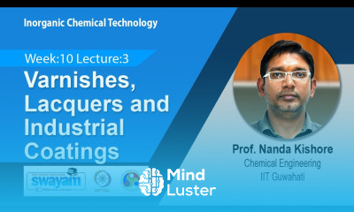 Lec 30 Varnishes Lacquers and Industrial Coatings