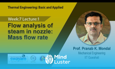 Lec 29 Flow analysis of steam in nozzle Mass flow rate