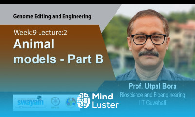 Lec 35 Animal models Part B