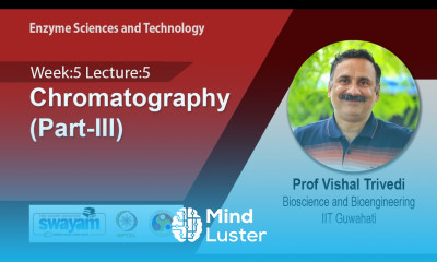 Lec 27 Chromatography Part III