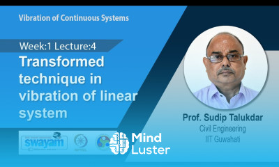 Lec 4 Transformed technique in vibration of linear system
