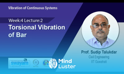 Lec 14 Torsional Vibration of Bar