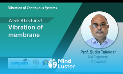 Lec 25 Vibration of membrane