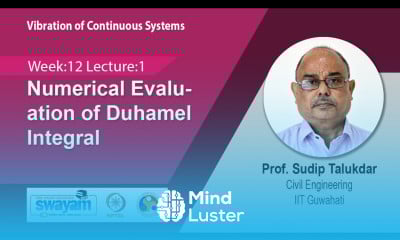 Lec 36 Numerical Evaluation of Duhamel Integral