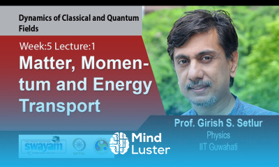 Lec 19 Matter Momentum and Energy Transport