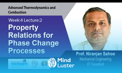 Lec 11 Property Relations for Phase Change Processes