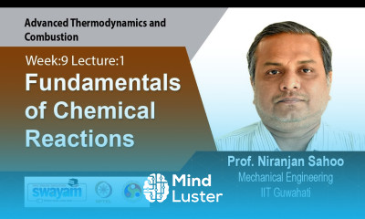 Lec 23 Fundamentals of Chemical Reactions