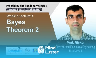 Lec 11 Bayes Theorem 2