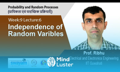 Learn Lec 71 Independence of Random Varibles - Mind Luster