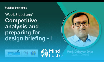 Lec 29 Competitive analysis and preparing for design briefing I